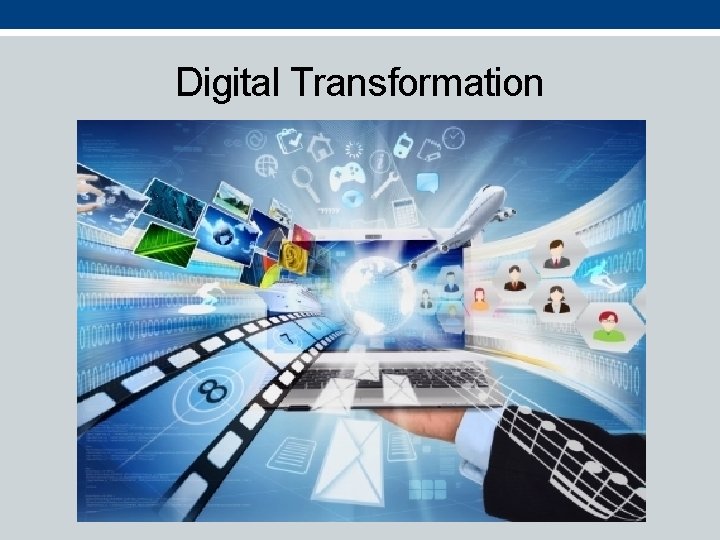 Digital Transformation 