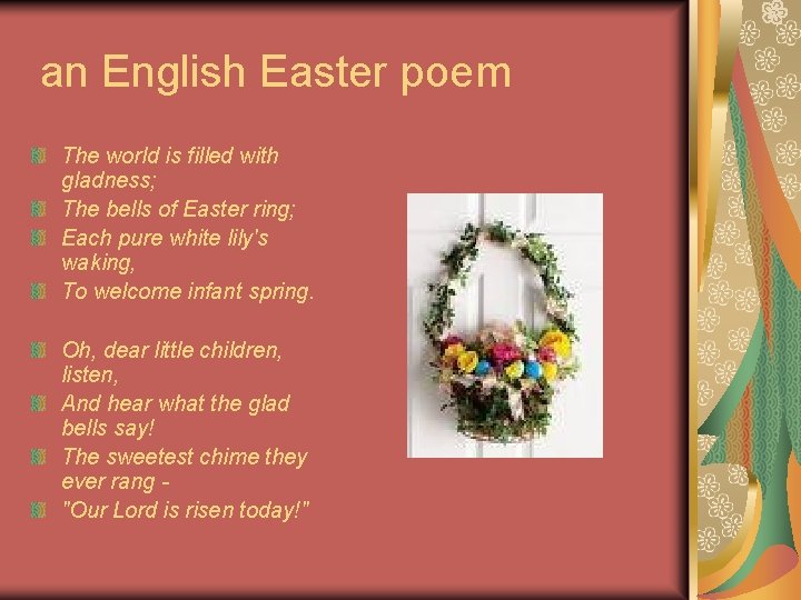 an English Easter poem The world is filled with gladness; The bells of Easter