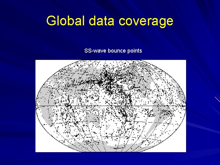 Global data coverage SS-wave bounce points 