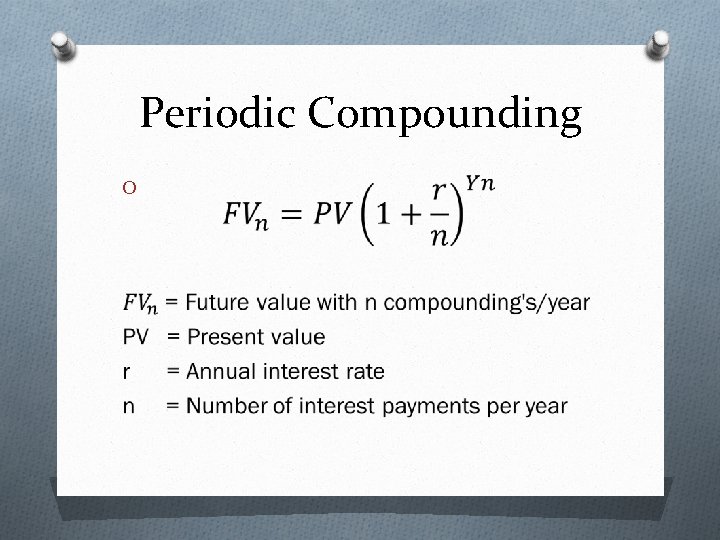 Periodic Compounding O 
