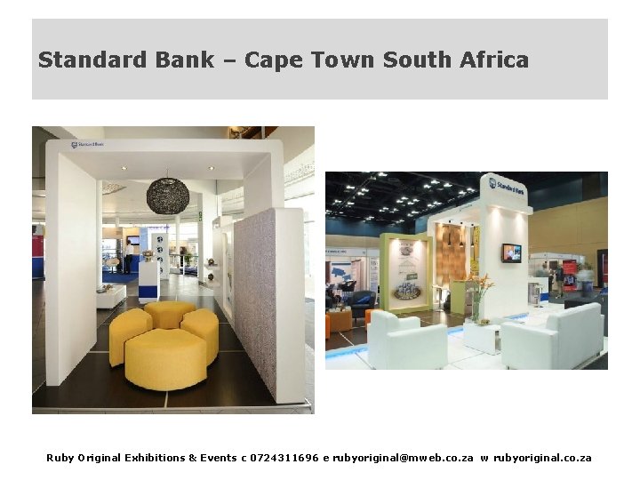 Standard Bank – Cape Town South Africa Ruby Original Exhibitions & Events c 0724311696