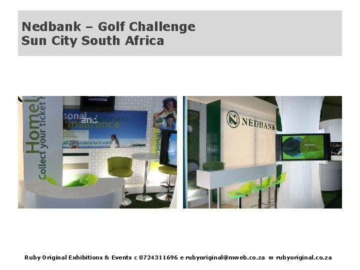 Nedbank – Golf Challenge Sun City South Africa Ruby Original Exhibitions & Events c
