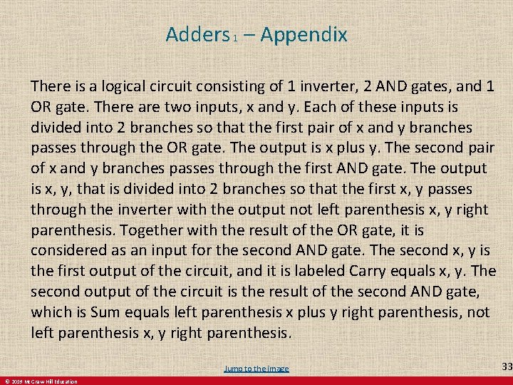 Adders 1 – Appendix There is a logical circuit consisting of 1 inverter, 2