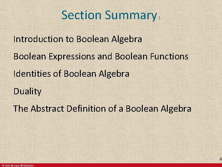 Section Summary 1 Introduction to Boolean Algebra Boolean Expressions and Boolean Functions Identities of