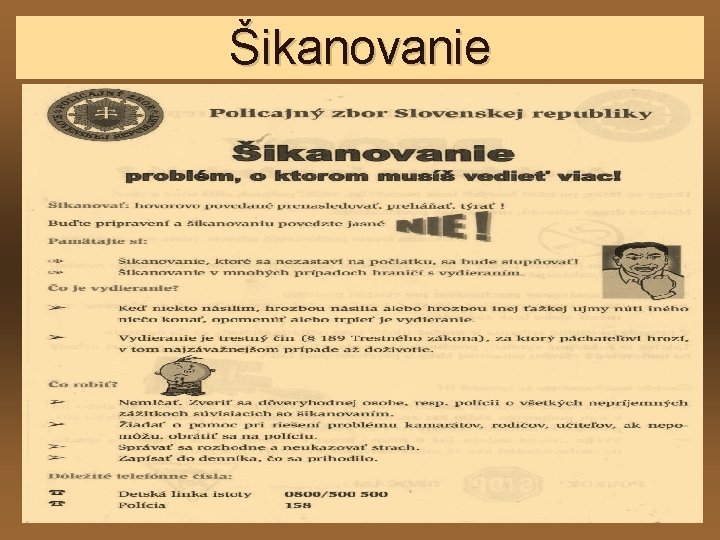 Šikanovanie Šikanovanie