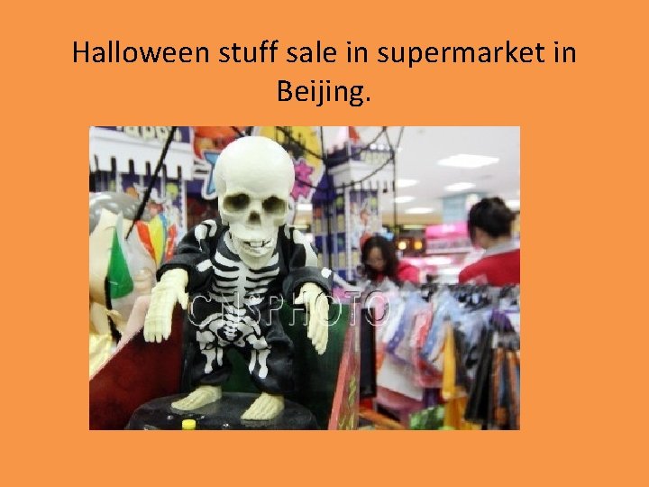 Halloween stuff sale in supermarket in Beijing. 