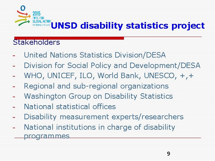 UNSD disability statistics project Stakeholders - United Nations Statistics Division/DESA Division for Social Policy