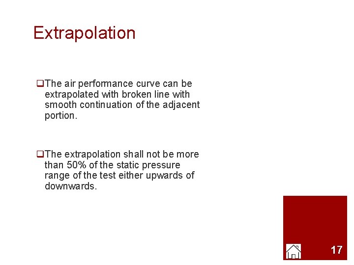 Extrapolation q. The air performance curve can be extrapolated with broken line with smooth