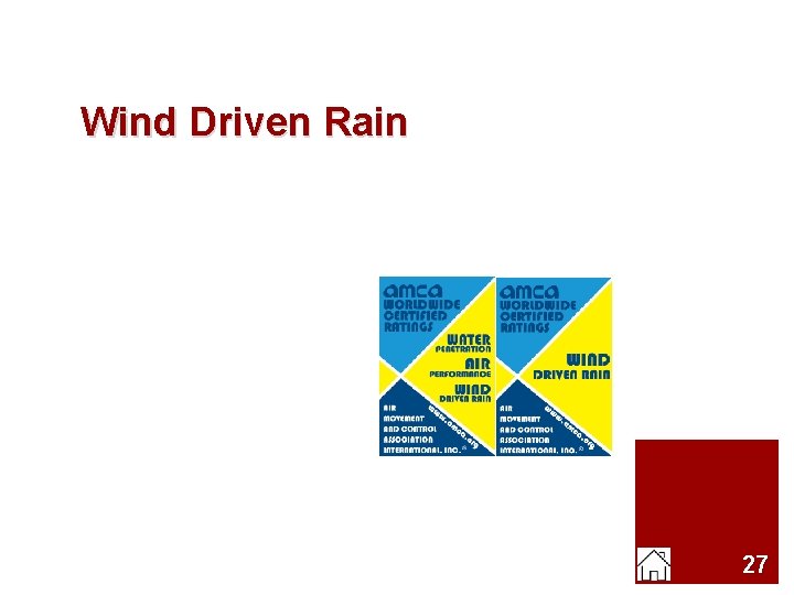 Wind Driven Rain 27 