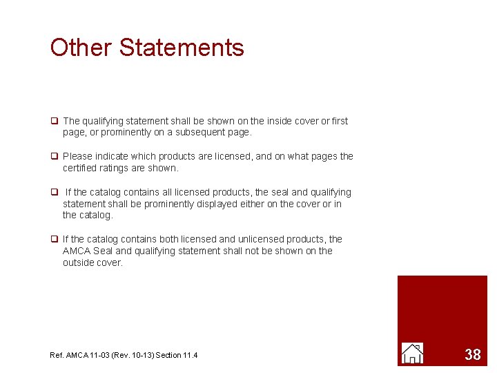Other Statements q The qualifying statement shall be shown on the inside cover or