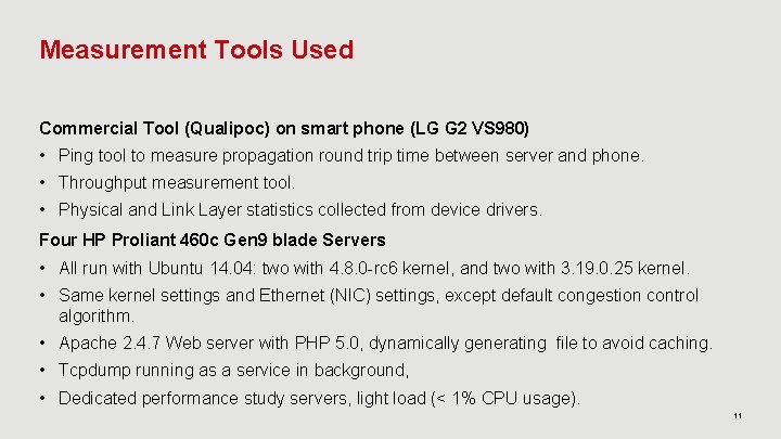 Measurement Tools Used Commercial Tool (Qualipoc) on smart phone (LG G 2 VS 980)