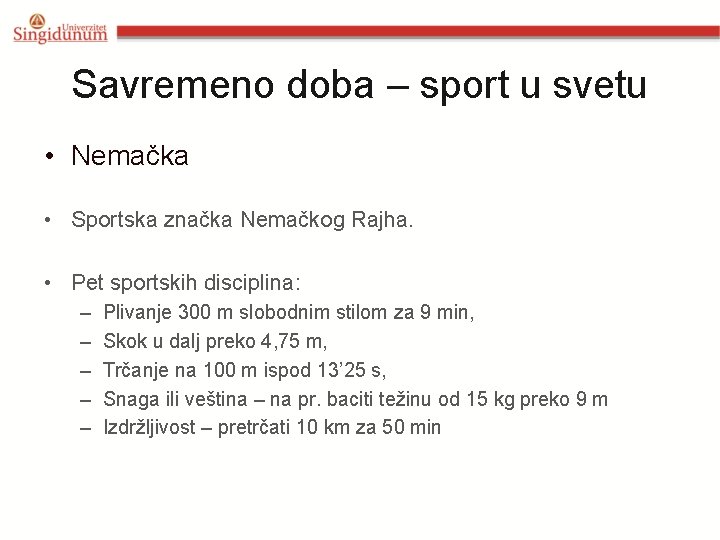 Savremeno doba – sport u svetu • Nemačka • Sportska značka Nemačkog Rajha. •