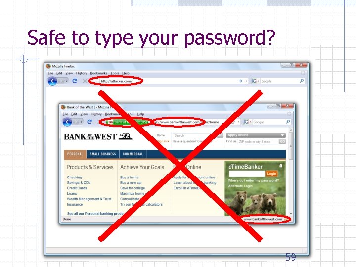 Safe to type your password? 59 