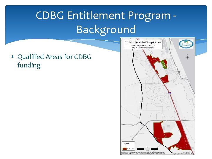 CDBG Entitlement Program Background Qualified Areas for CDBG funding 