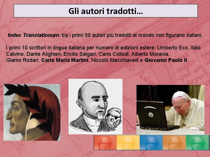 Gli autori tradotti… Index Translationum: tra i primi 50 autori più tradotti al mondo