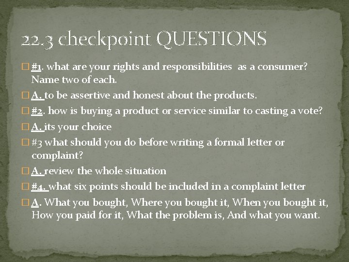 22. 3 checkpoint QUESTIONS � #1. what are your rights and responsibilities as a
