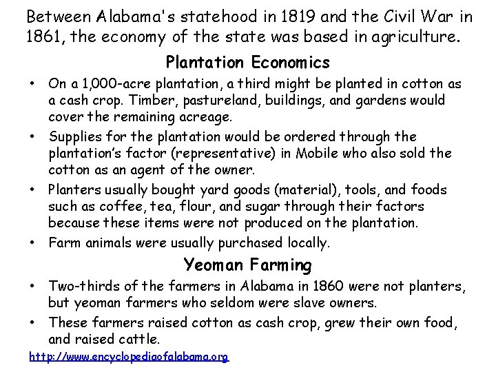 Between Alabama's statehood in 1819 and the Civil War in 1861, the economy of