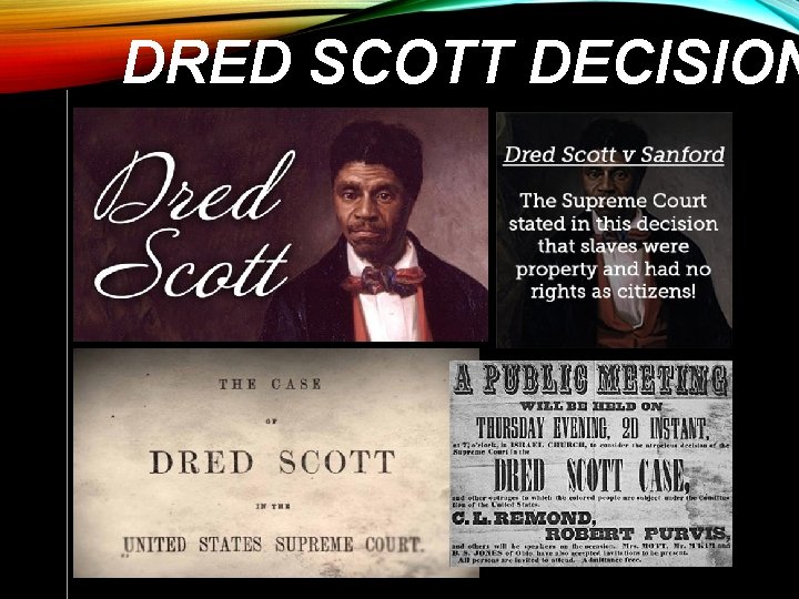 DRED SCOTT DECISION 