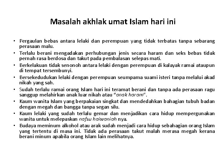 Masalah akhlak umat Islam hari ini • Pergaulan bebas antara lelaki dan perempuan yang