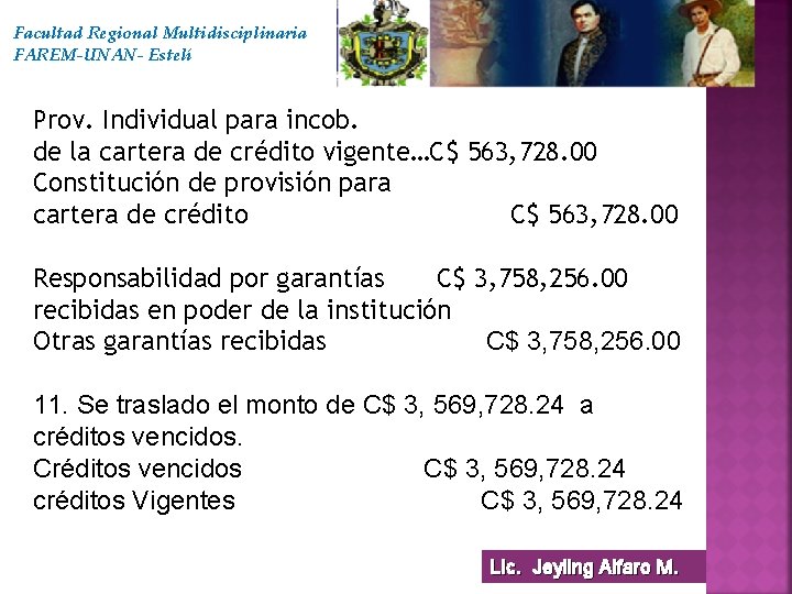 Facultad Regional Multidisciplinaria FAREM-UNAN- Estelí Prov. Individual para incob. de la cartera de crédito