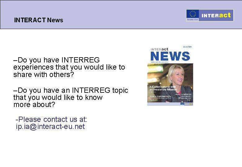 INTERACT News –Do you have INTERREG experiences that you would like to share with