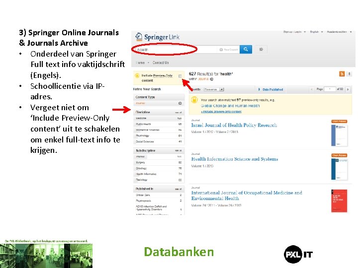 3) Springer Online Journals & Journals Archive • Onderdeel van Springer Full text info