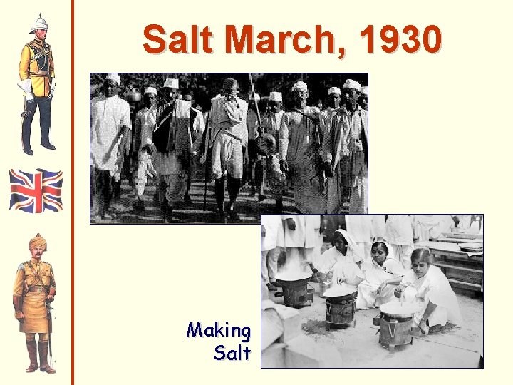 Salt March, 1930 Making Salt 