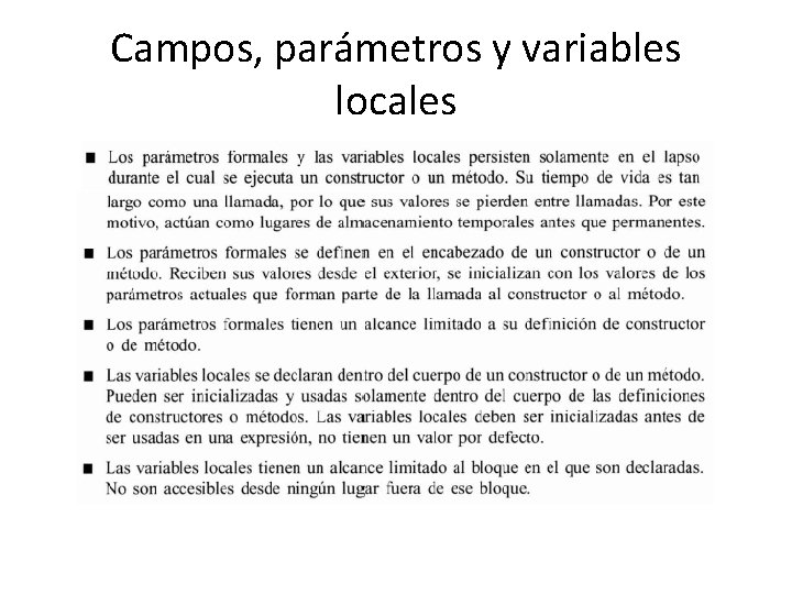 Campos, parámetros y variables locales 