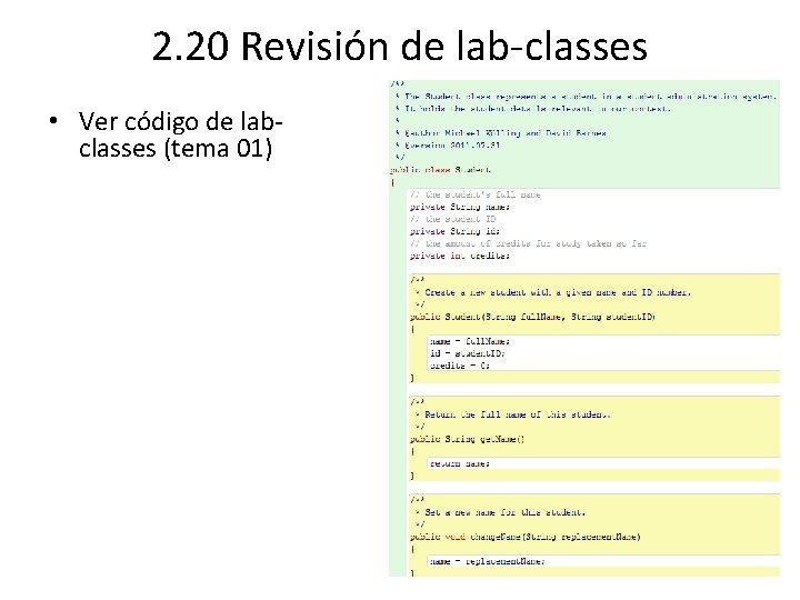 2. 20 Revisión de lab-classes • Ver código de labclasses (tema 01) 