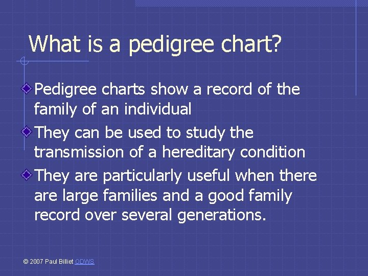 What is a pedigree chart? Pedigree charts show a record of the family of