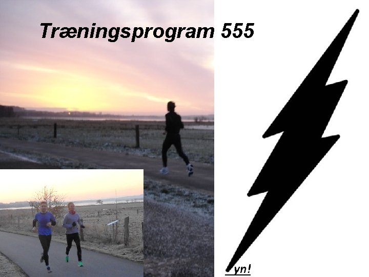 Træningsprogram 555 