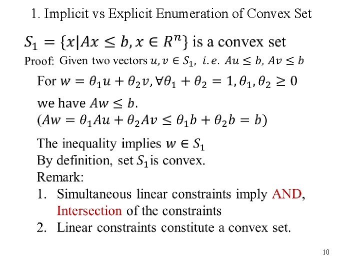 1. Implicit vs Explicit Enumeration of Convex Set • 10 