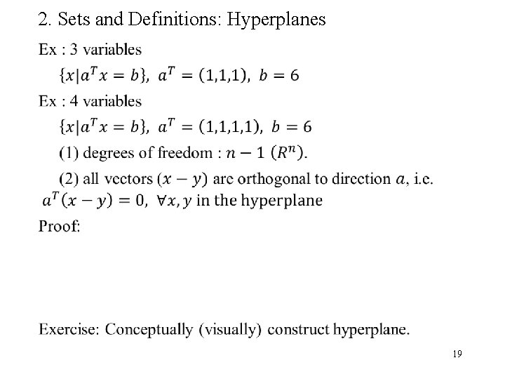 2. Sets and Definitions: Hyperplanes 19 
