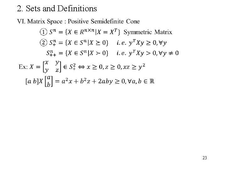 2. Sets and Definitions 23 