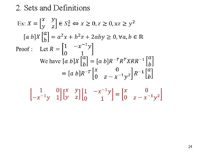 2. Sets and Definitions 24 