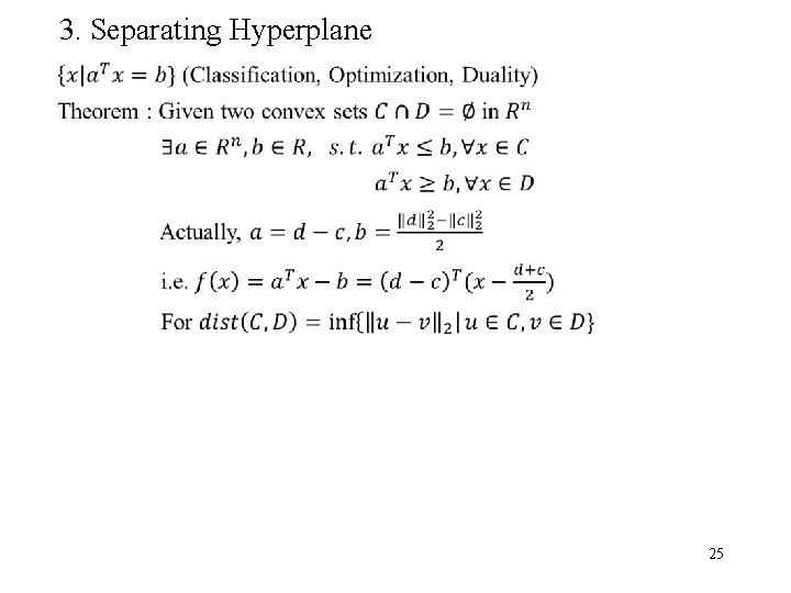 3. Separating Hyperplane 25 