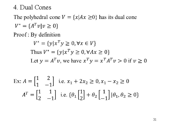 4. Dual Cones 31 