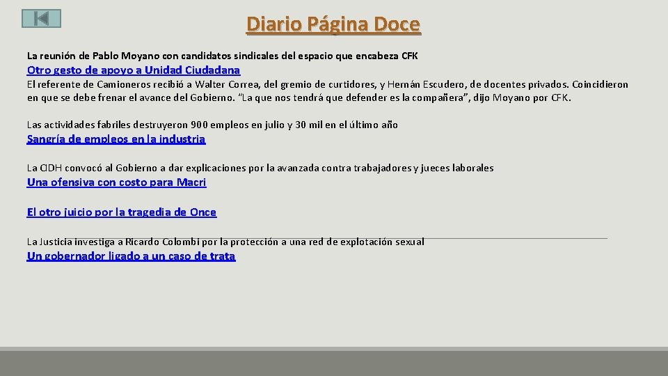 Diario Página Doce La reunión de Pablo Moyano con candidatos sindicales del espacio que