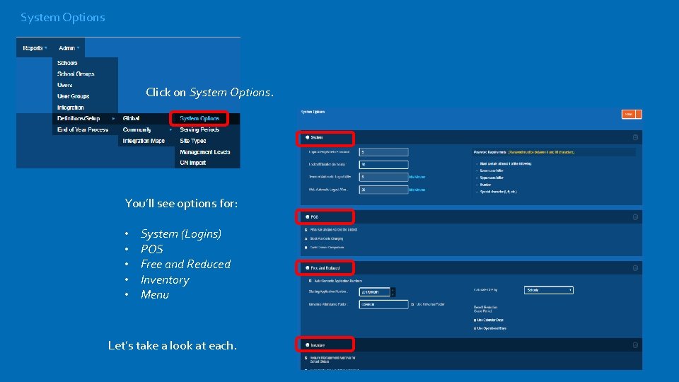 System Options Click on System Options. You’ll see options for: • • • System