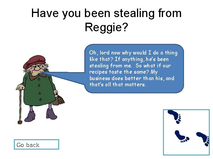 Have you been stealing from Reggie? Oh, lord now why would I do a