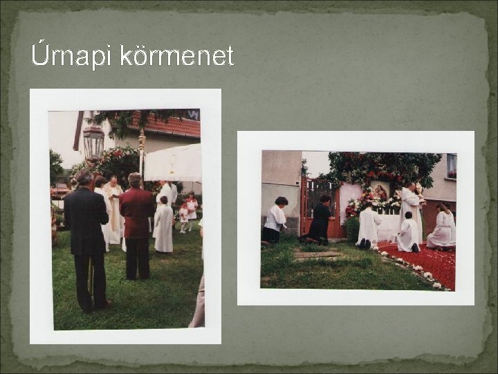 Úrnapi körmenet 