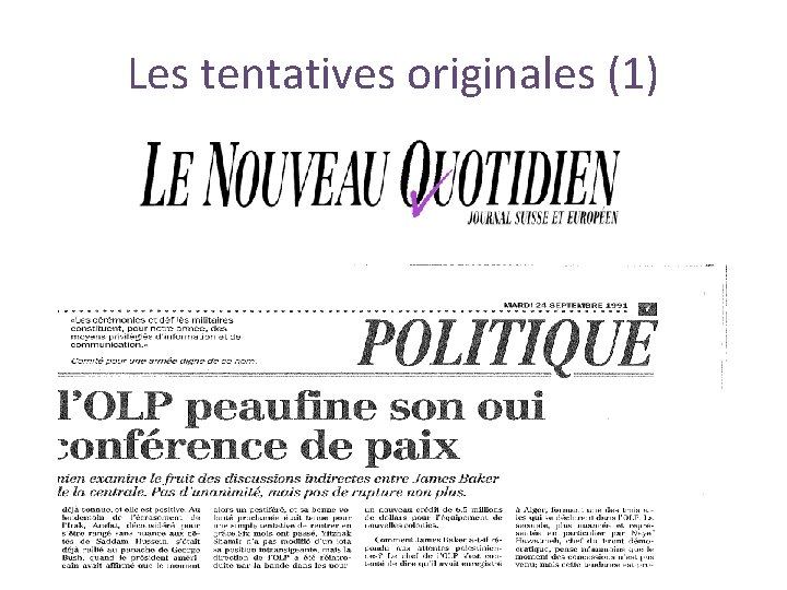 Les tentatives originales (1) 