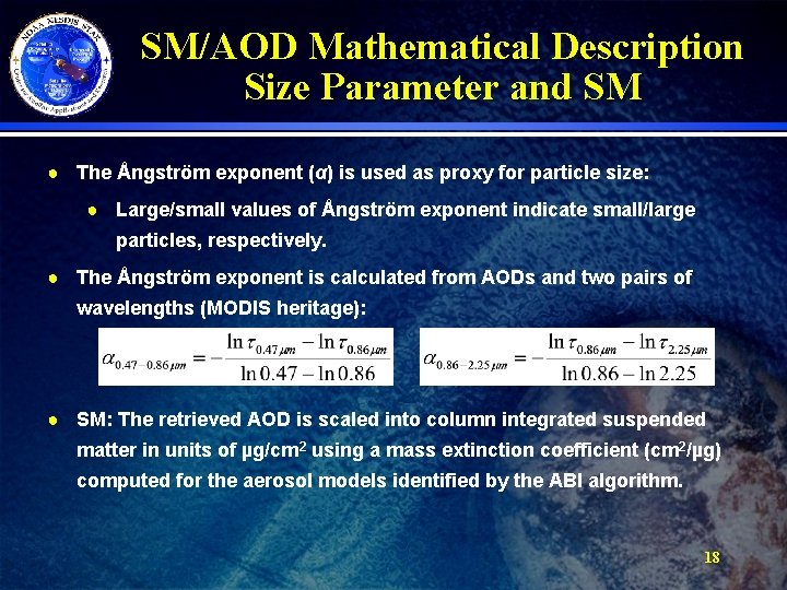 SM/AOD Mathematical Description Size Parameter and SM ● The Ångström exponent (α) is used