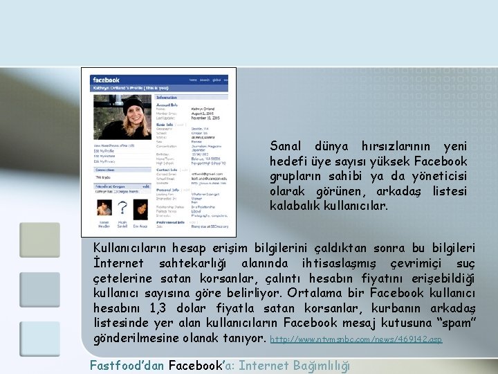 Sanal dünya hırsızlarının yeni hedefi üye sayısı yüksek Facebook grupların sahibi ya da yöneticisi