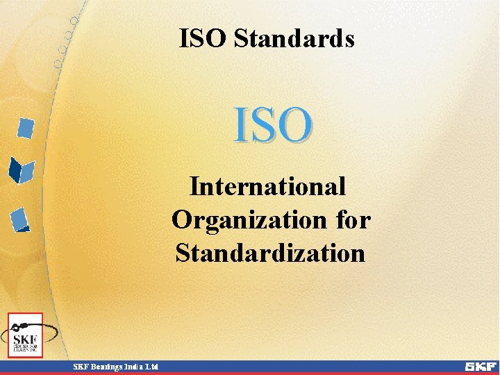 ISO Standards ISO International Organization for Standardization 