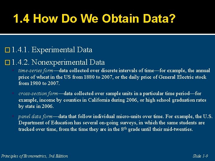 1. 4 How Do We Obtain Data? � 1. 4. 1. Experimental Data �
