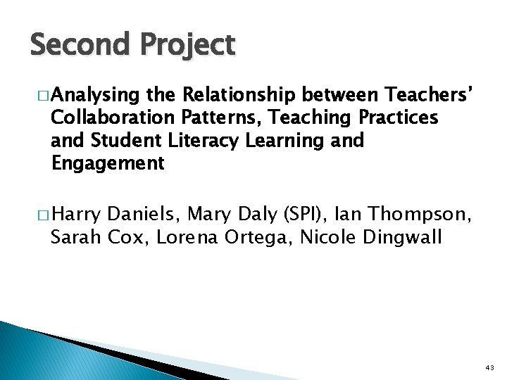 Second Project � Analysing the Relationship between Teachers’ Collaboration Patterns, Teaching Practices and Student