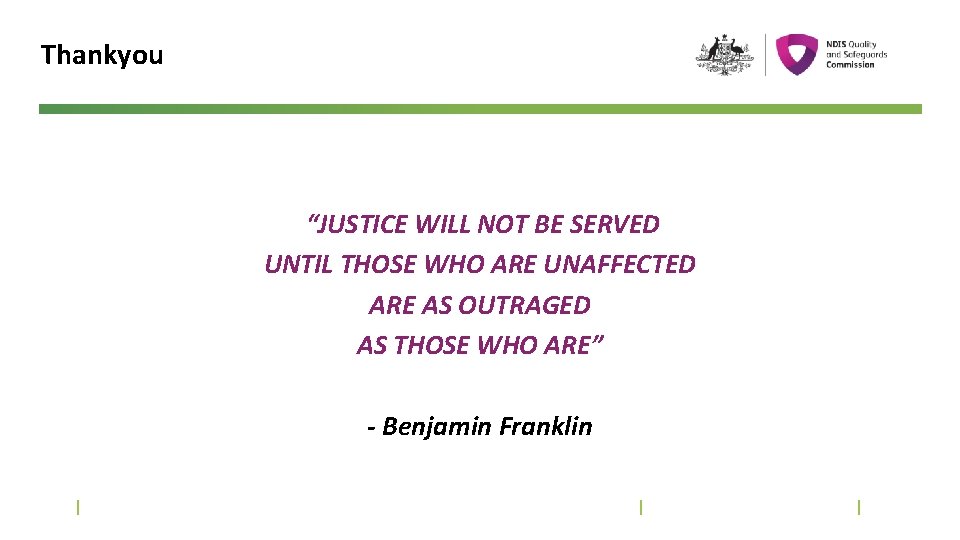 Thankyou “JUSTICE WILL NOT BE SERVED UNTIL THOSE WHO ARE UNAFFECTED ARE AS OUTRAGED
