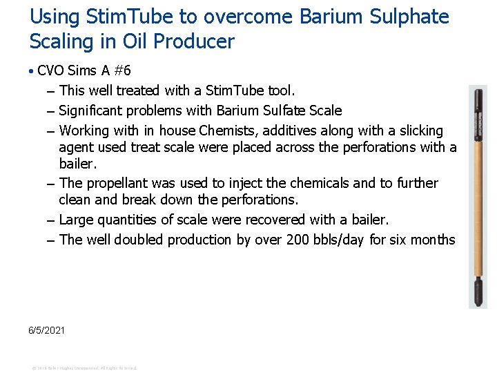 Using Stim. Tube to overcome Barium Sulphate Scaling in Oil Producer • CVO Sims