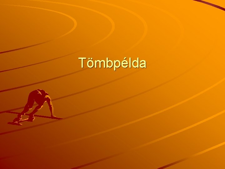 Tömbpélda 